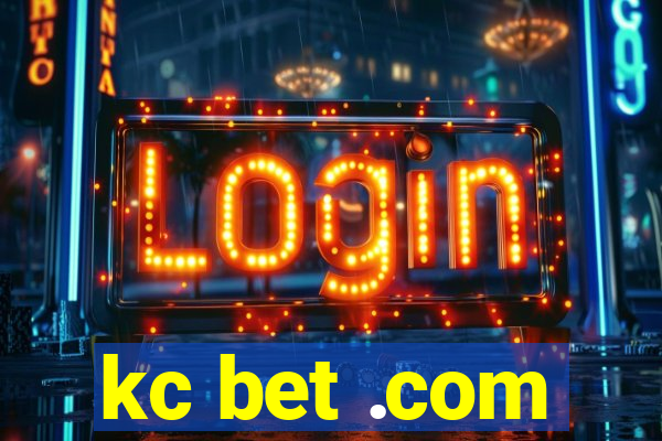 kc bet .com